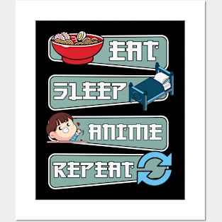 Eat Sleep Anime Repeat Posters and Art